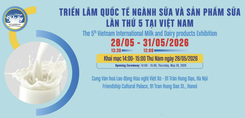 Triển lãm Quốc tế ngành Sữa và Sản phẩm Sữa
